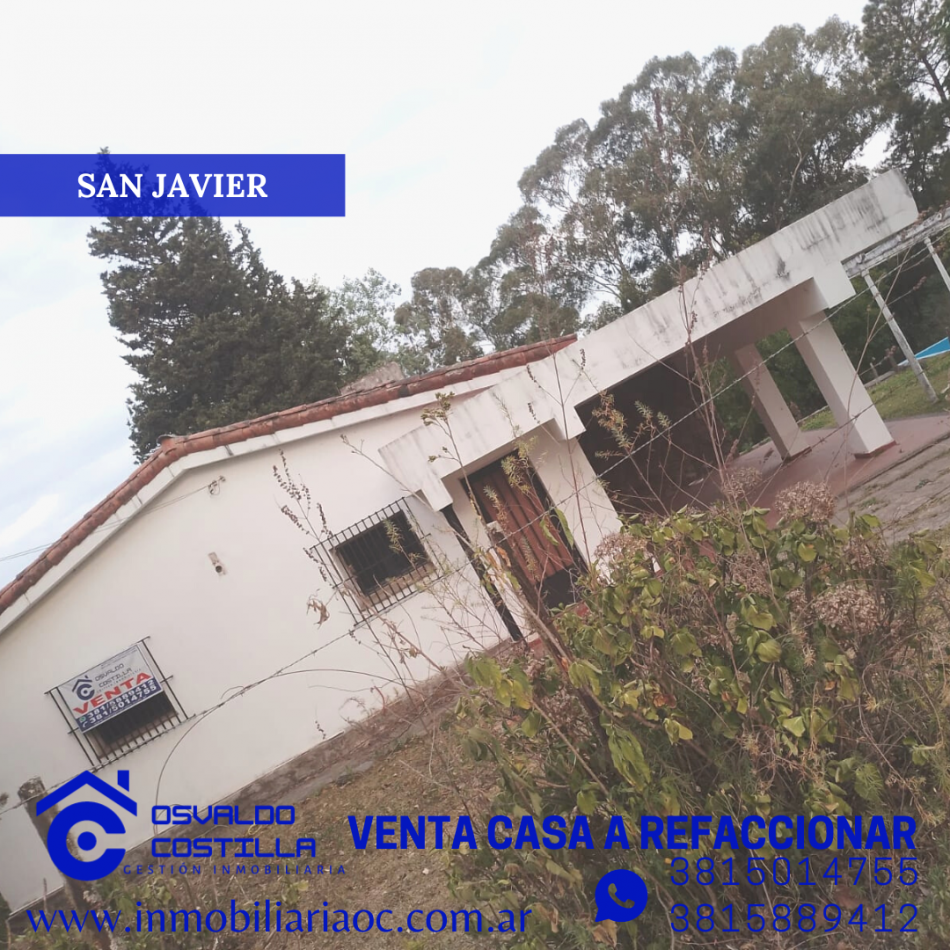 Oportunidad Venta casa a refaccionar cerca del Cristo San Javier - YB