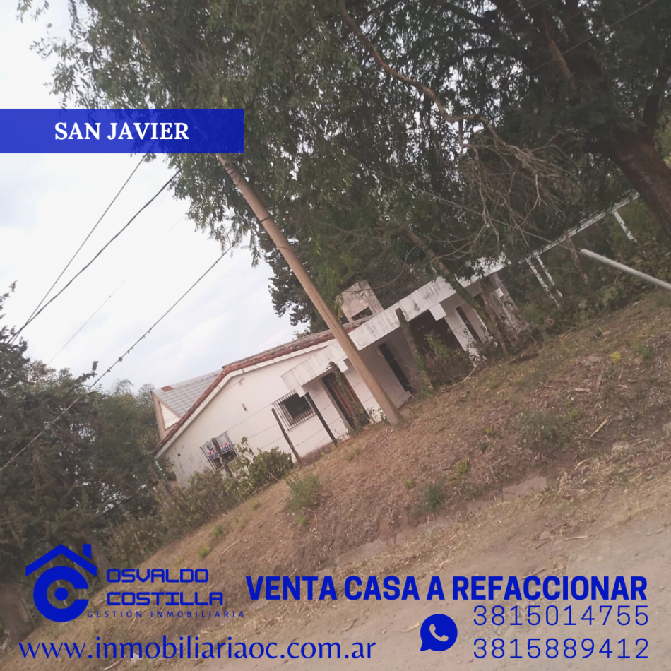 Oportunidad Venta casa a refaccionar cerca del Cristo San Javier - YB