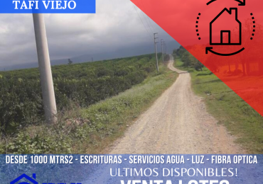 Venta de ultimos lotes! en Tafi Viejo zona de inmediato desarrollo